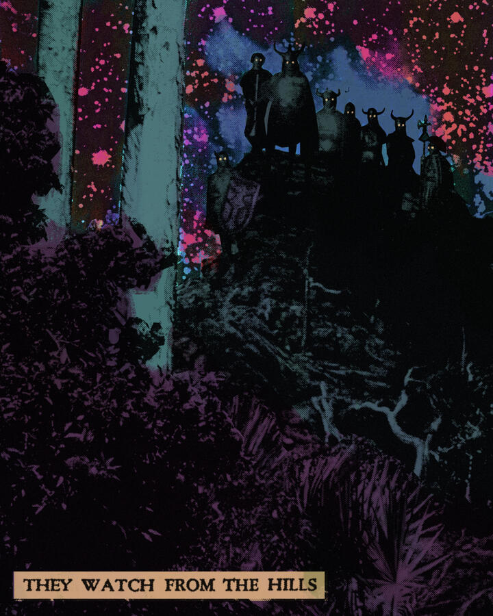 They Watch From the Hills